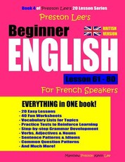 Preston Lee's Beginner English Lesson 61 - 80 for French Speakers (British Version)