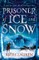 Prisoner of Ice and Snow