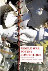 Pendle War Poetry Competition - Selected Poems 2018