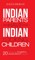 Indian Parents Have Indian-Looking Children