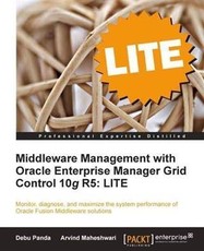 Middleware Management with Oracle Enterprise Manager Grid Control 10g R5: LITE