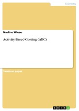 Wiese, N: Activity-Based-Costing (ABC)