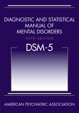 Diagnostic and Statistical Manual of Mental Disorders (DSM-5®)