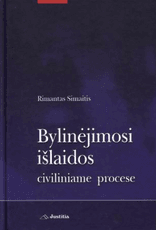 Bylinėjimosi išlaidos civiliniame procese