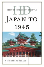 Historical Dictionary of Japan to 1945