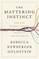 The Mattering Instinct
