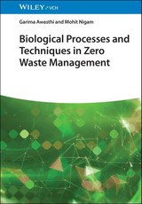 Biological Processes and Techniques in Zero Waste Management