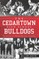 Cedartown High School Bulldogs: The History of a Georgia Football Tradition