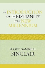 An Introduction to Christianity for a New Millennium