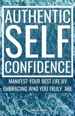 Authentic Self-Confidence