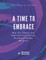 A Time to Embrace