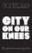 City on Our Knees