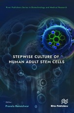 Stepwise Culture of Human Adult Stem Cells
