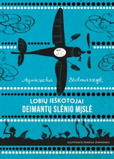 Lobių ieškotojai. Deimantų slėnio mįslė (5)
