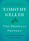 The Prodigal Prophet