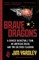 Brave Dragons