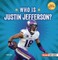 Who Is Justin Jefferson?