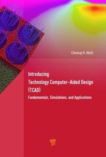 Introducing Technology Computer-Aided Design (Tcad)