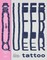 Queer Tattoo