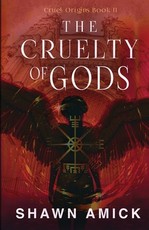 The Cruelty of Gods