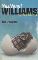 Nuslėptoji Williams atėjimo istorija