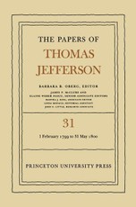 The Papers of Thomas Jefferson, Volume 31