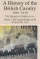 History of British Cavalry