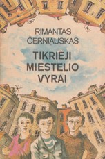 Tikrieji miestelio vyrai