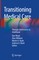 Transitioning Medical Care