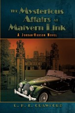 Mysterious Affairs at Malvern Link