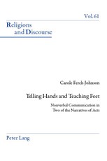 Telling Hands and Teaching Feet