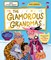 The Glamorous Grandmas