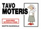 Tavo moteris