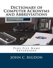 Dictionary of Computer Acronyms and Abbreviations