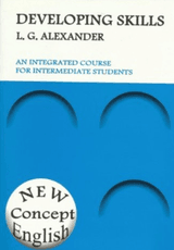 Developing Skills: New Concept English (An Integrated Course For Intermediate Students)