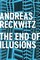 The End of Illusions
