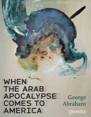 When the Arab Apocalypse Comes to America