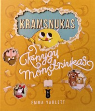 KRAMSNUKAS. Knygų monstriukas