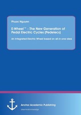 E-Wheel(TM) - The New Generation of Pedal Electric Cycles (Pedelecs)