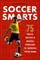 Soccer Smarts