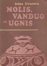 Molis, vanduo ir ugnis