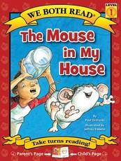 We Both Read-The Mouse in My House (Pb)