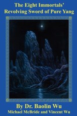 The Eight Immortals' Revolving Sword of Pure Yang