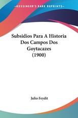 Subsidios Para A Historia Dos Campos Dos Goytacazes (1900)