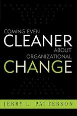 Coming Even Cleaner about Organizational Change