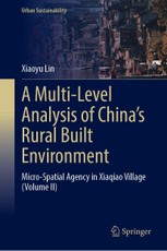 A Multi-Level Analysis of China's Rural Built Environment