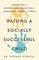 Raising a Socially Successful Child