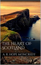 The Heart of Scotland