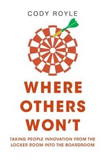Where Others Won't