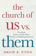 The Church of Us vs. Them